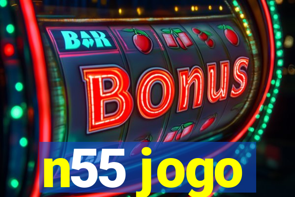 n55 jogo
